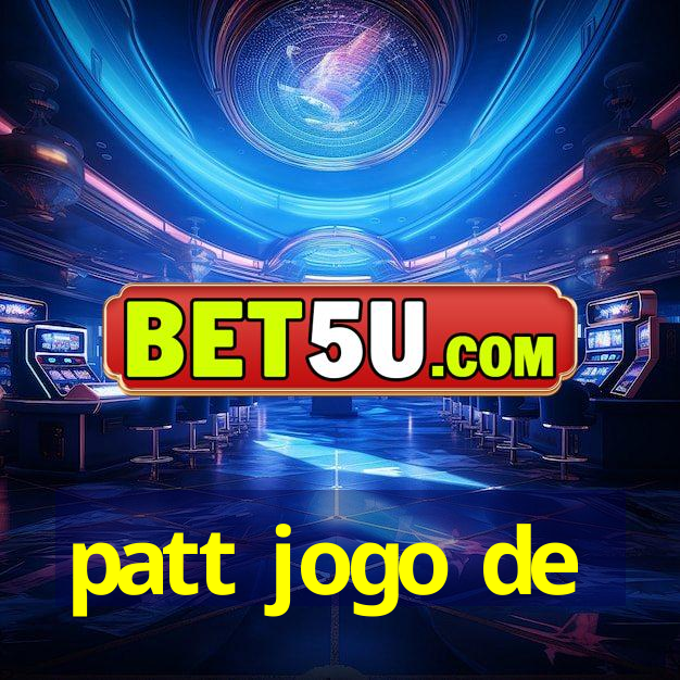 patt jogo de