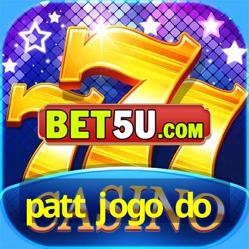 patt jogo do