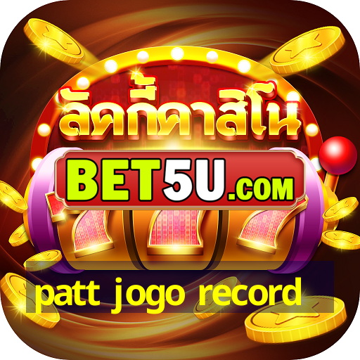 patt jogo record