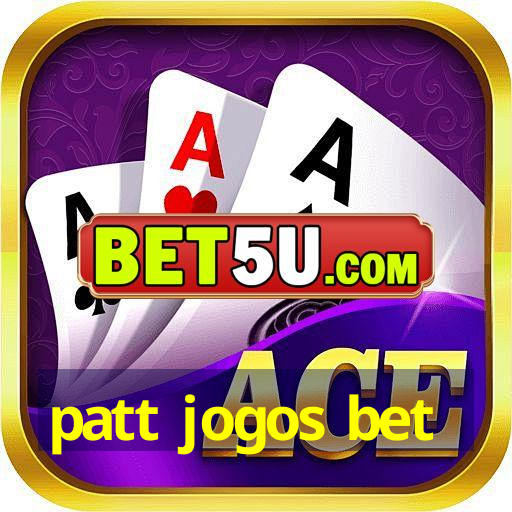 patt jogos bet