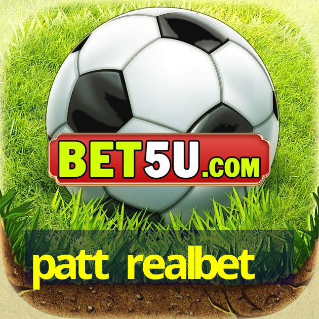 patt realbet