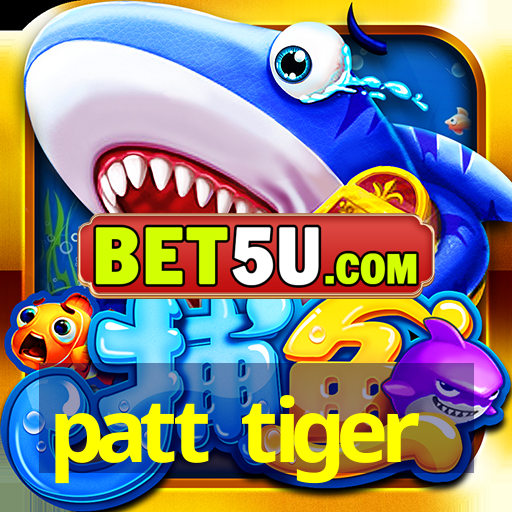 patt tiger