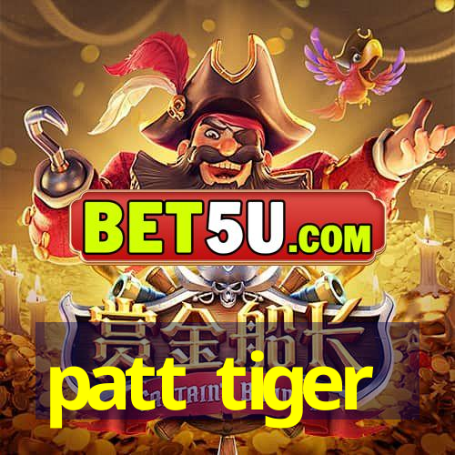 patt tiger