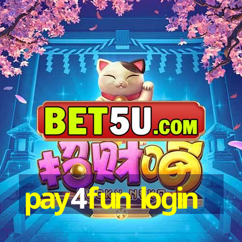 pay4fun login