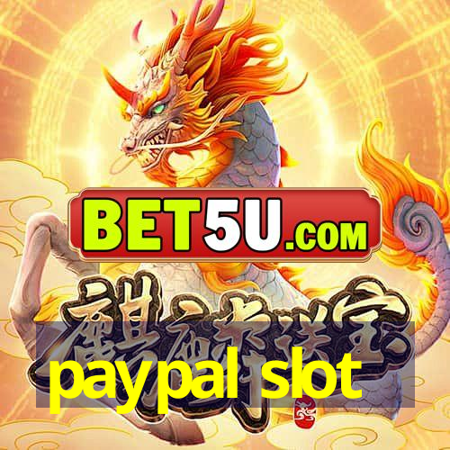 paypal slot