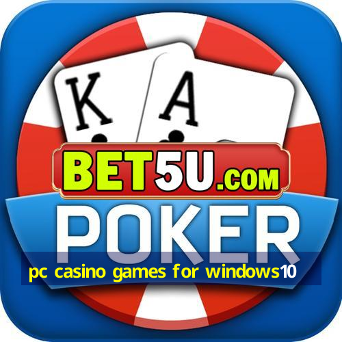 pc casino games for windows10