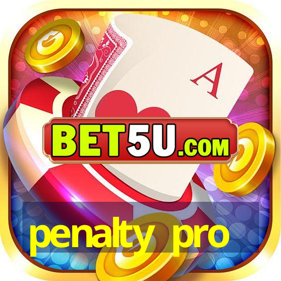 penalty pro