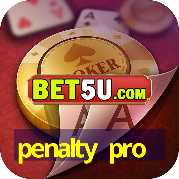 penalty pro