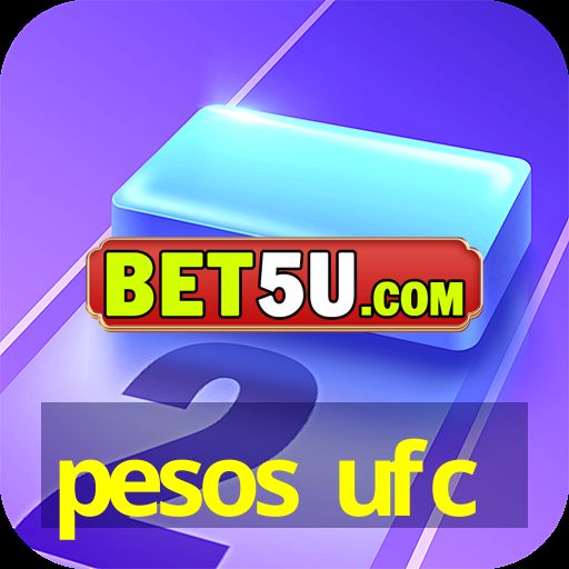 pesos ufc