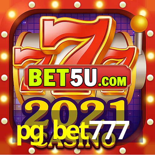 pg bet777