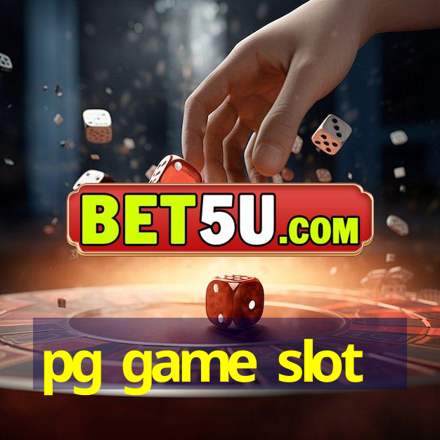 pg game slot