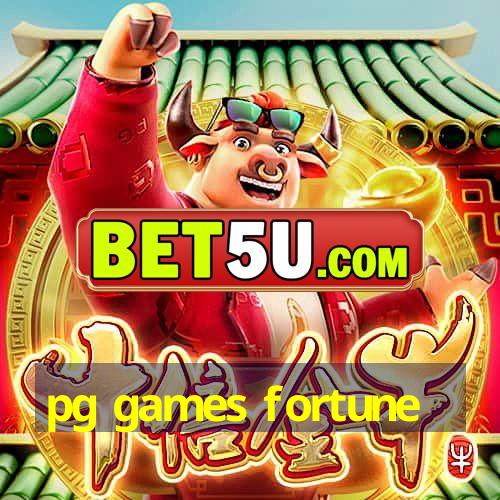 pg games fortune