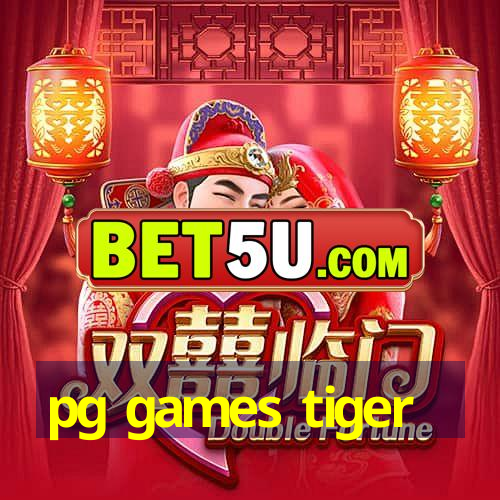 pg games tiger