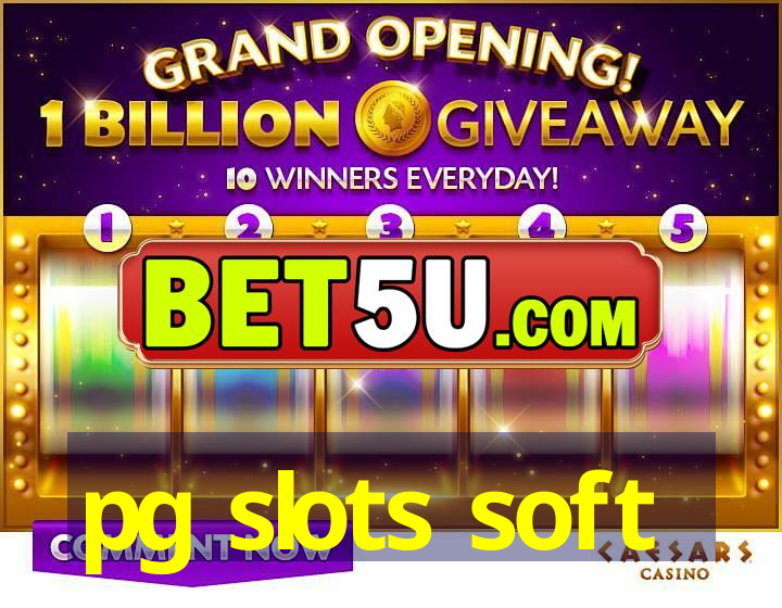 pg slots soft