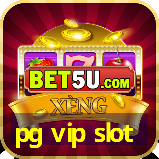 pg vip slot