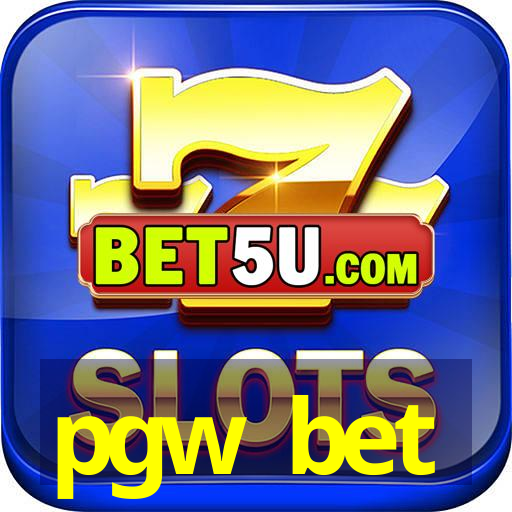 pgw bet