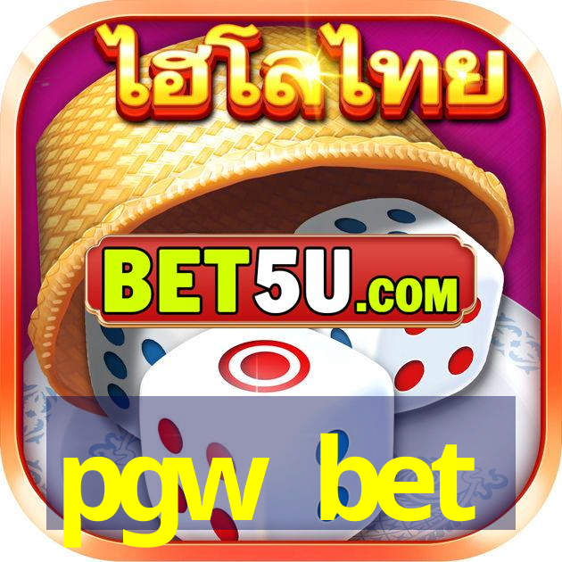 pgw bet