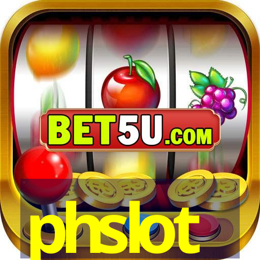 phslot