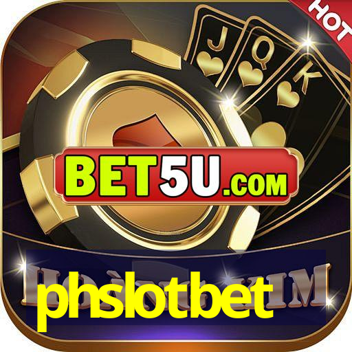 phslotbet