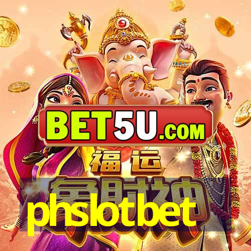 phslotbet