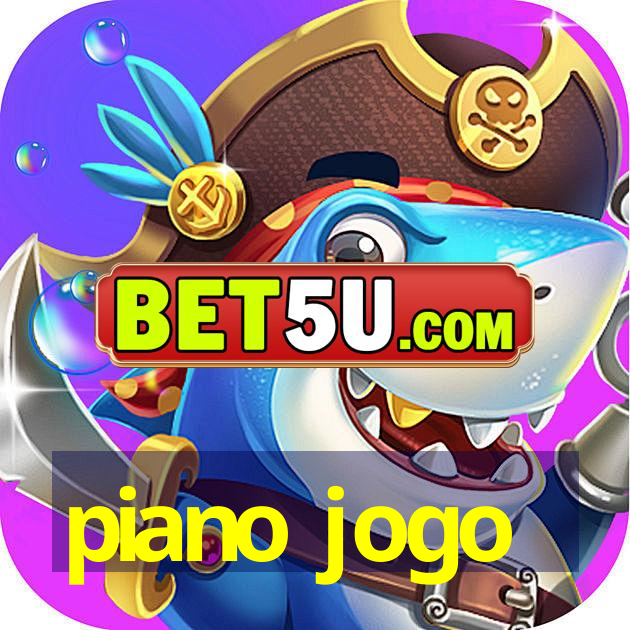 piano jogo