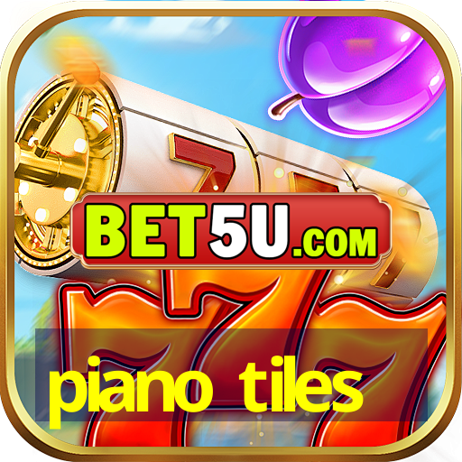 piano tiles