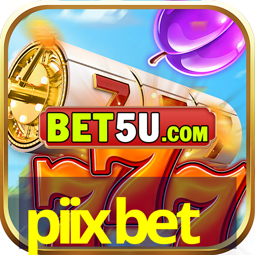 piixbet