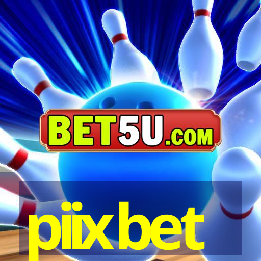 piixbet