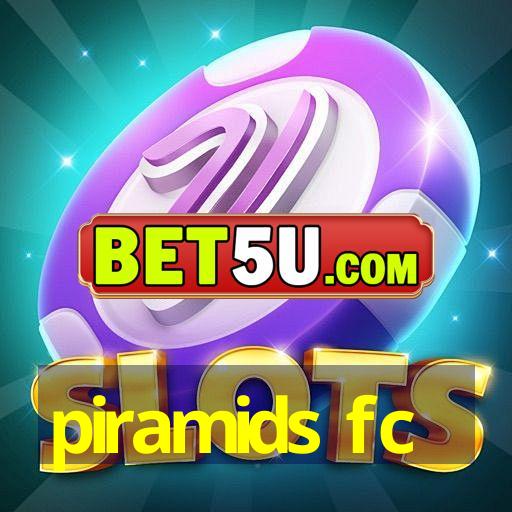 piramids fc