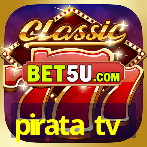 pirata tv