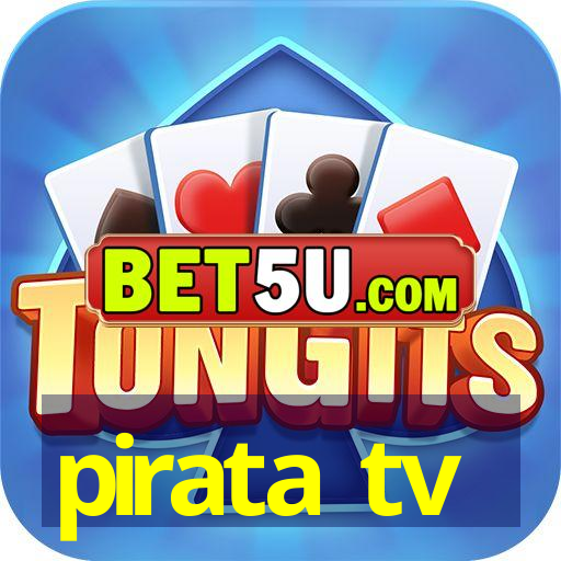 pirata tv