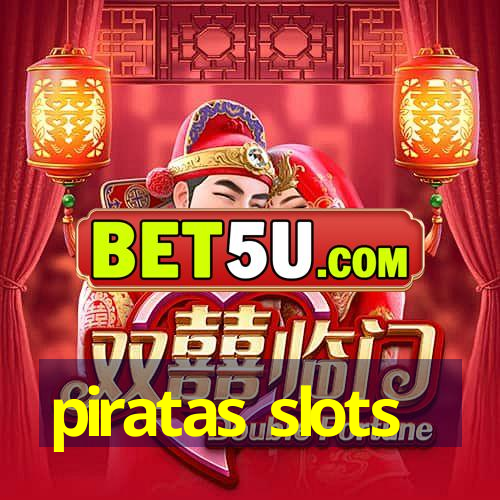 piratas slots