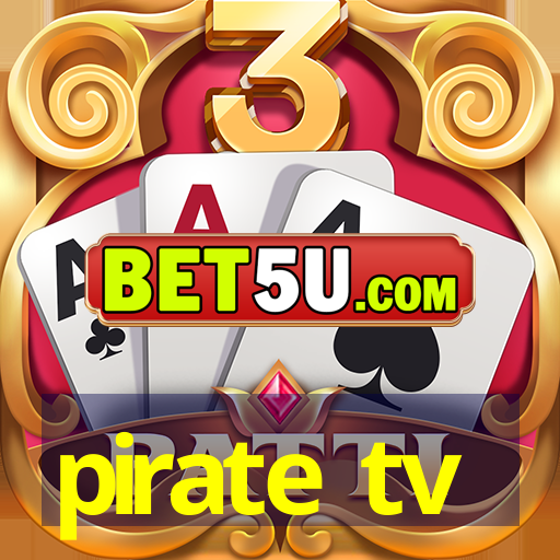 pirate tv