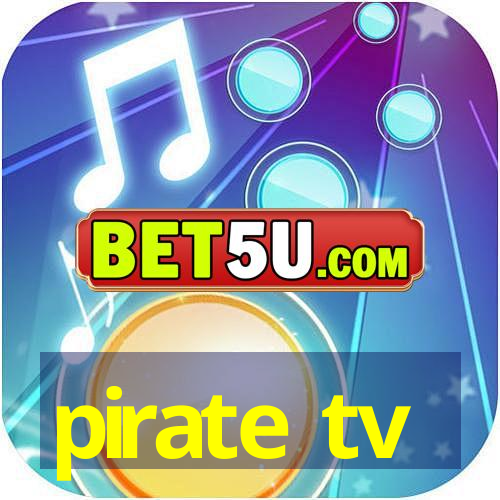 pirate tv