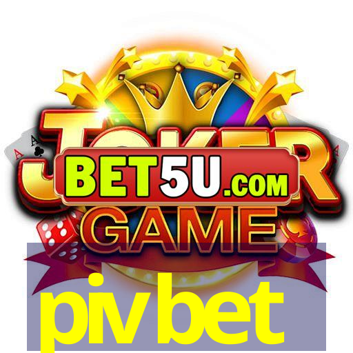 pivbet