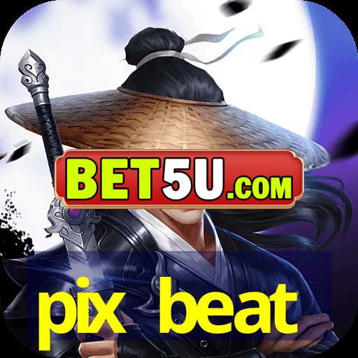 pix beat