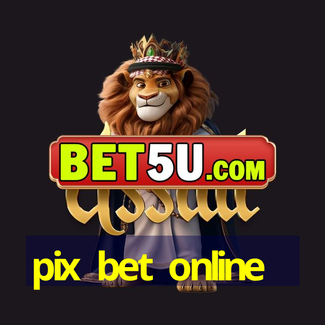 pix bet online