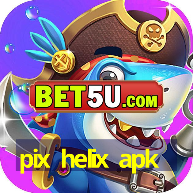 pix helix apk