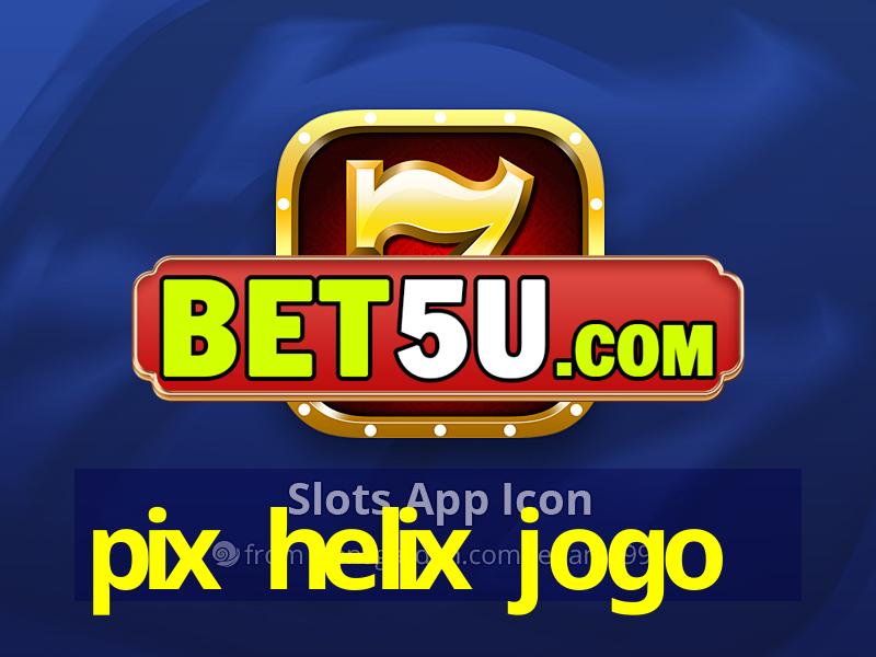 pix helix jogo