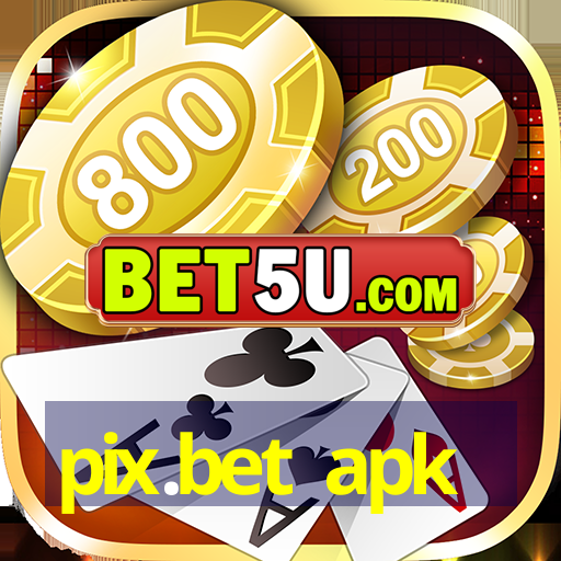 pix.bet apk