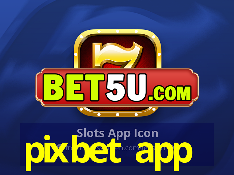 pixbet app