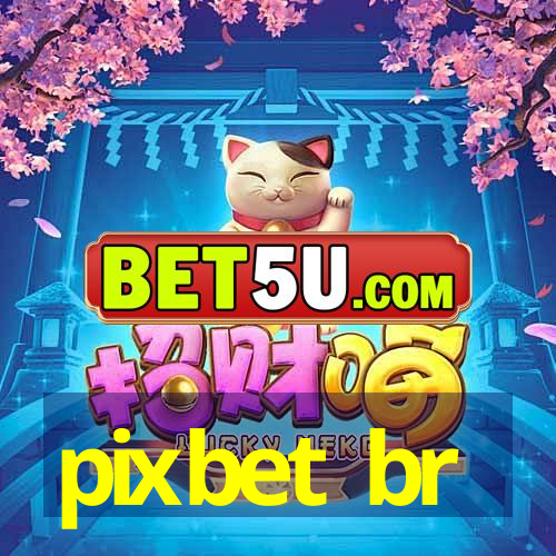 pixbet br