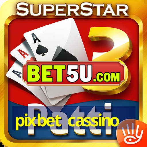 pixbet cassino