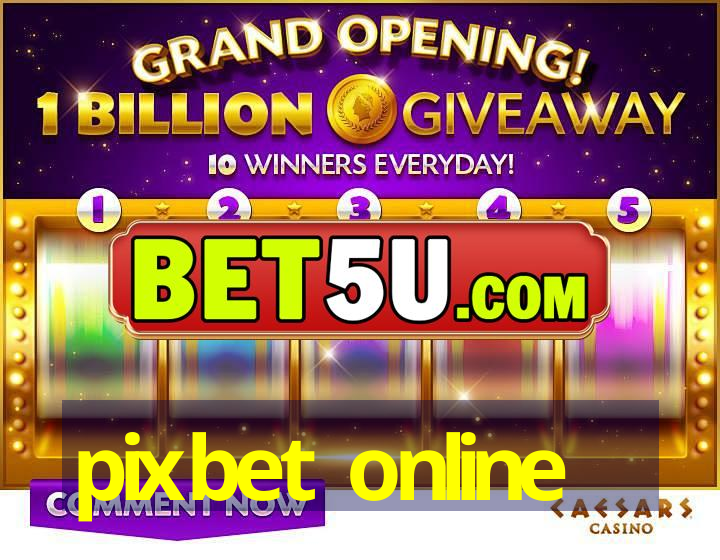 pixbet online