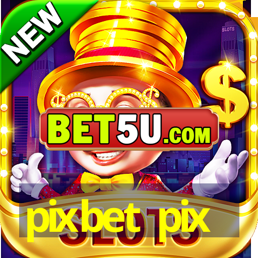 pixbet pix