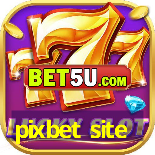 pixbet site