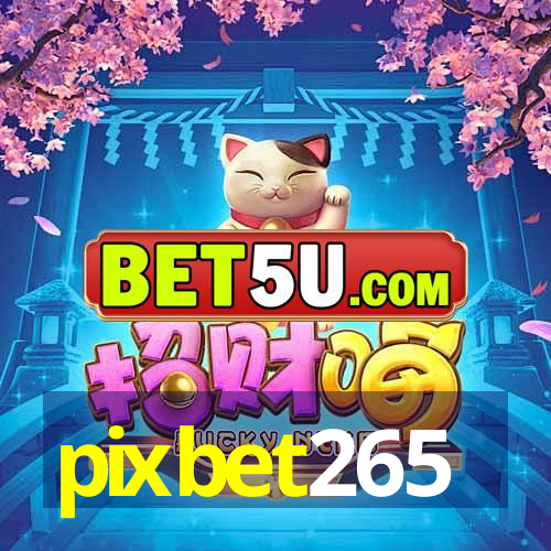 pixbet265