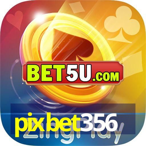 pixbet356