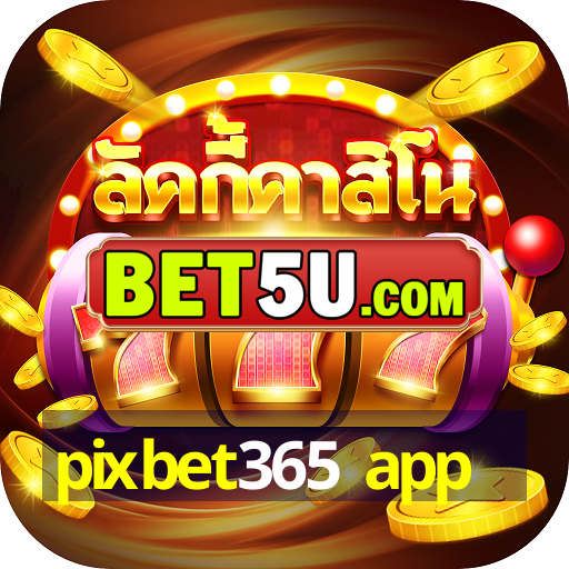 pixbet365 app