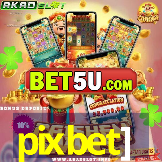 pixbet]